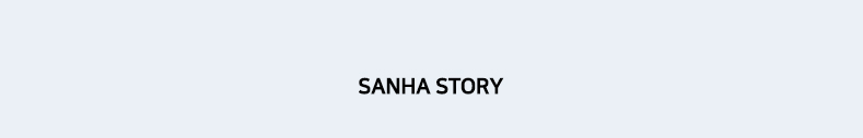 SANHA STORY